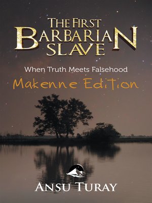 cover image of The First Barbarian Slave